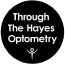 Through The Hayes Optometry Logo